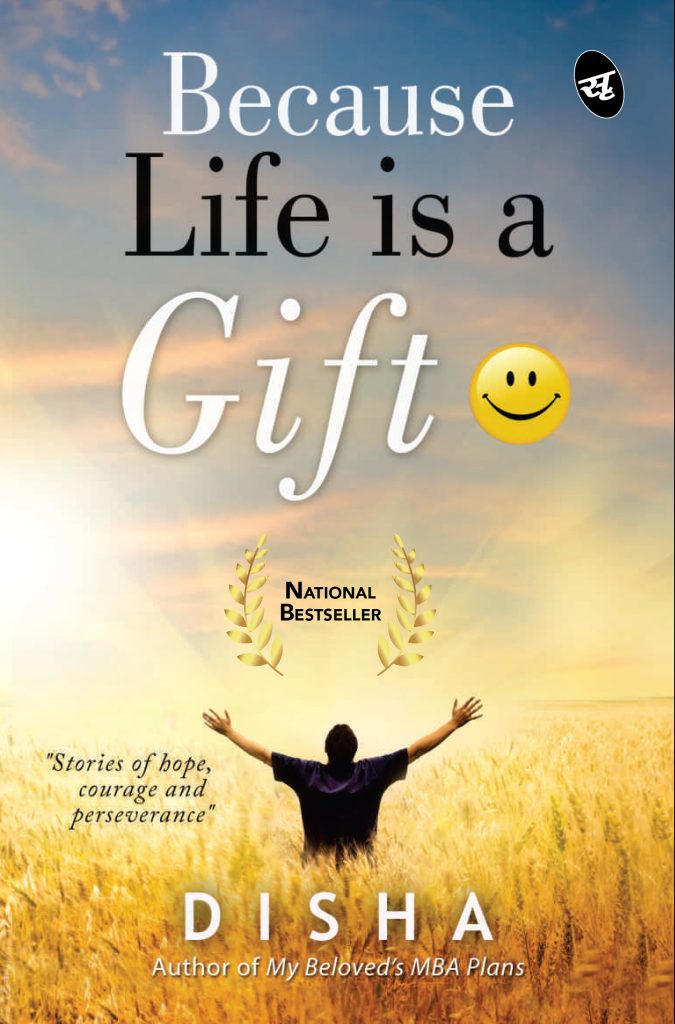 Because Life is a Gift