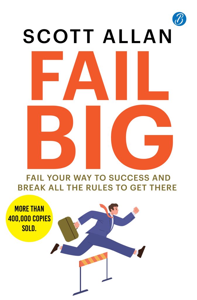 Fail Big