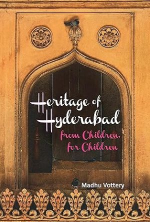 Heritage of Hyderabad