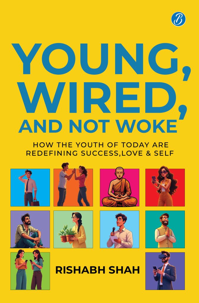 Young, Wired, and not Woke