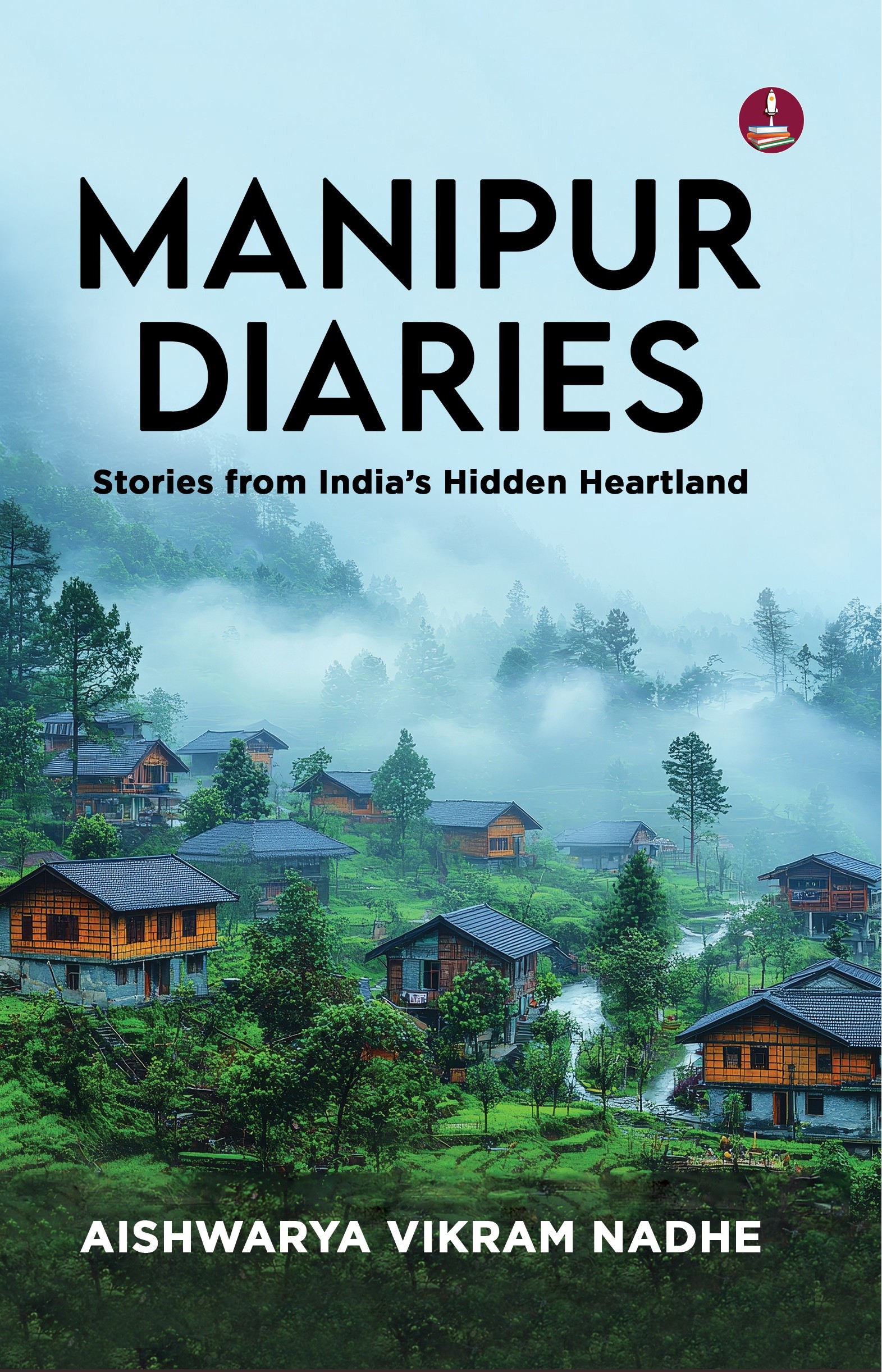Manipur Diaries