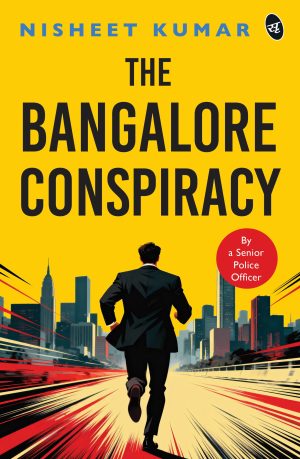 The Bangalore Conspiracy